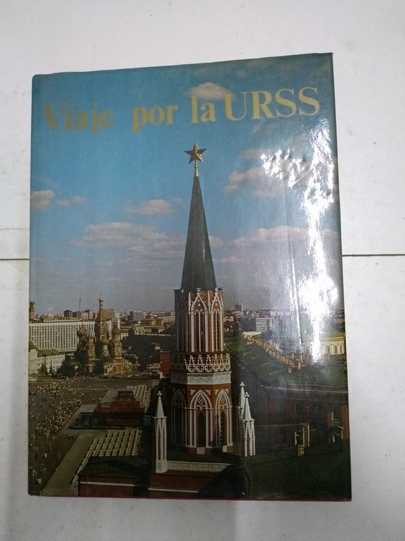 Viaje por la URSS