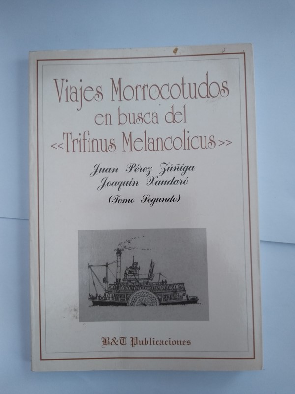 Viajes Morrocotudos en busca del Trifinus Melancolicus  2