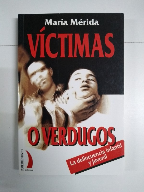 Víctimas o verdugos