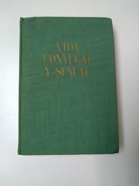 Vida conyugal y sexual