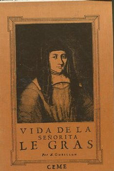 VIDA DE LA SEÑORITA LE GRAS.