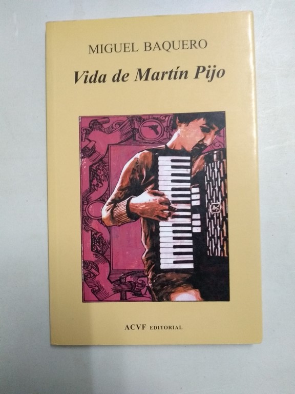 Vida de Martín Pijo
