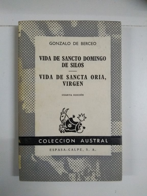 Vida de Sancto Domingo de Silos. Vida de Sancta Oria, Virgen
