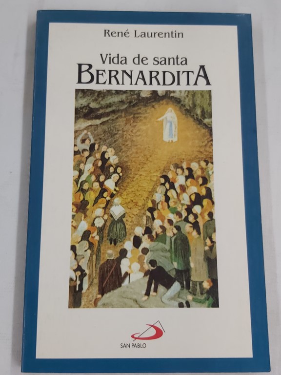 Vida de Santa Bernardita