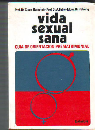 VIDA SEXUAL SANA.