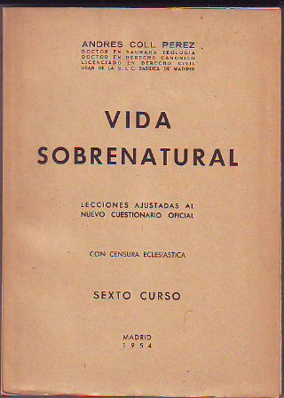 VIDA SOBRENATURAL. SEXTO CURSO.