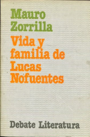 VIDA Y FAMILIA DE LUCAS NOFUENTES.