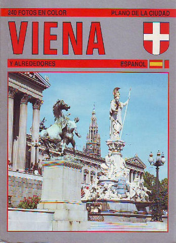 VIENA Y ALREDEDORES (EDICION EN ESPAÑOL).