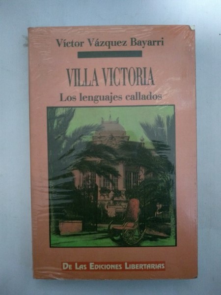 Villa Victoria. Los lenguajes callados