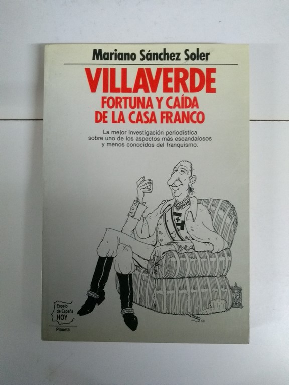 Villaverde. Fortuna y caída de la casa Franco