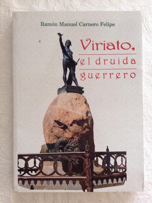 Viriato, el druida guerrero