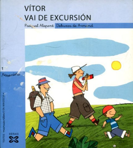 VITOR VAI DE EXCURSION.