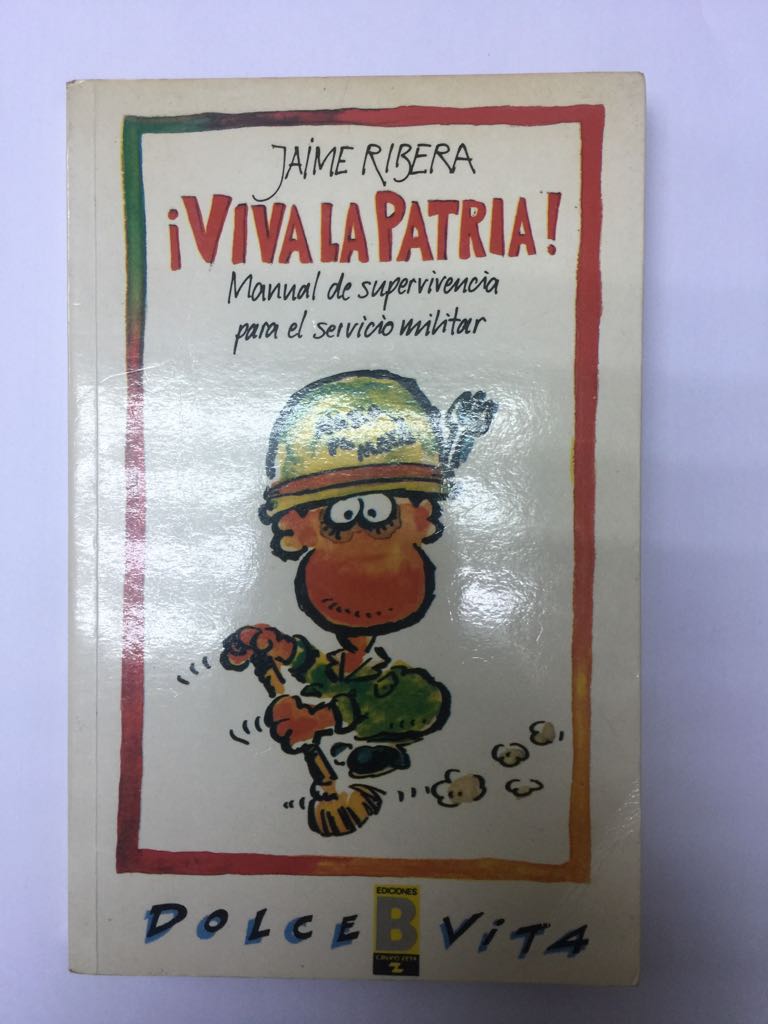 Viva la Patria !
