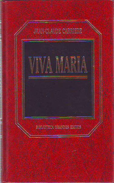 VIVA MARIA.
