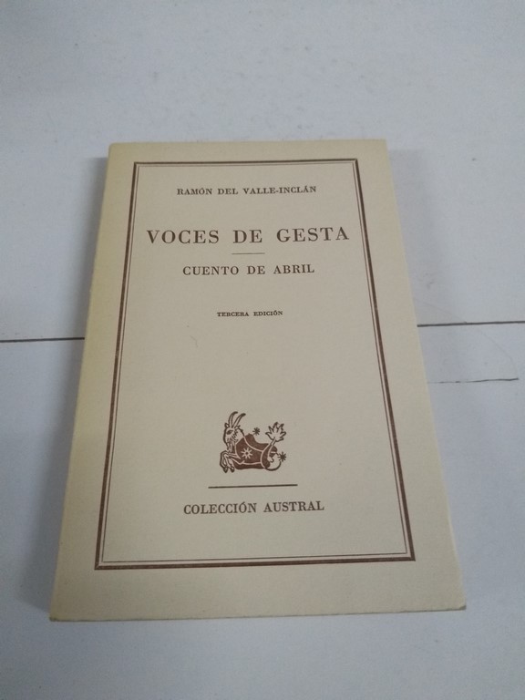 Voces de gesta (cuentos de Abril)