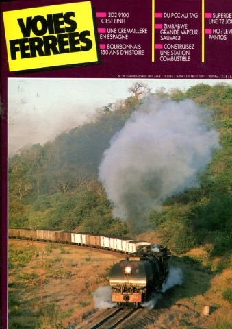 VOIES FERREES. Nº 39. JANVIER- FEVRIER 1987 .  2D2 9100 CÉST FINI !. UNE CREMAILLERE EN ESPAGNE. BOURBONNAIS 150 ANS D´HISTOIRE. DU PCC AU TAG.