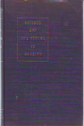 WORLD ACADEMIC OF ART AND SCIENCE. 1: SCIENCE AND THE FUTURE OF MANKIND.