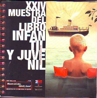 XXIV MUESTRA DEL LIBRO LINFANTIL Y JUVENIL. CATALOGO DE LA EXPOSICION.