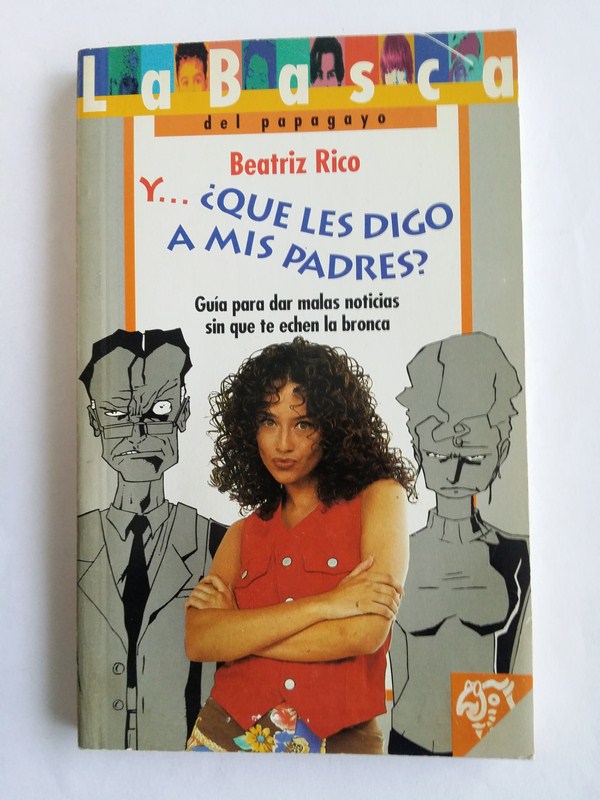 Y … ¿que les digo a mis padres?