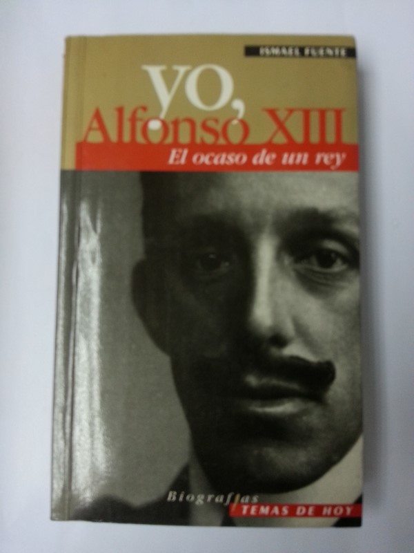 Yo, Alfonso XIII