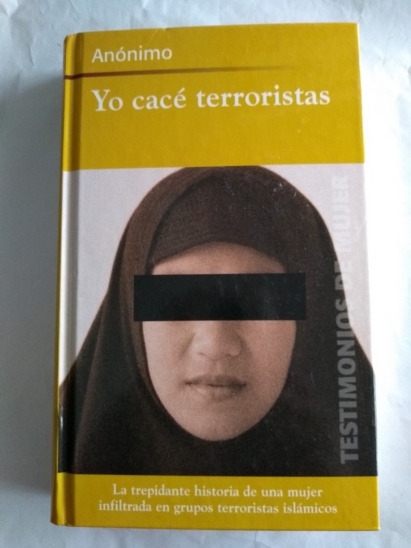 Yo cacé terroristas