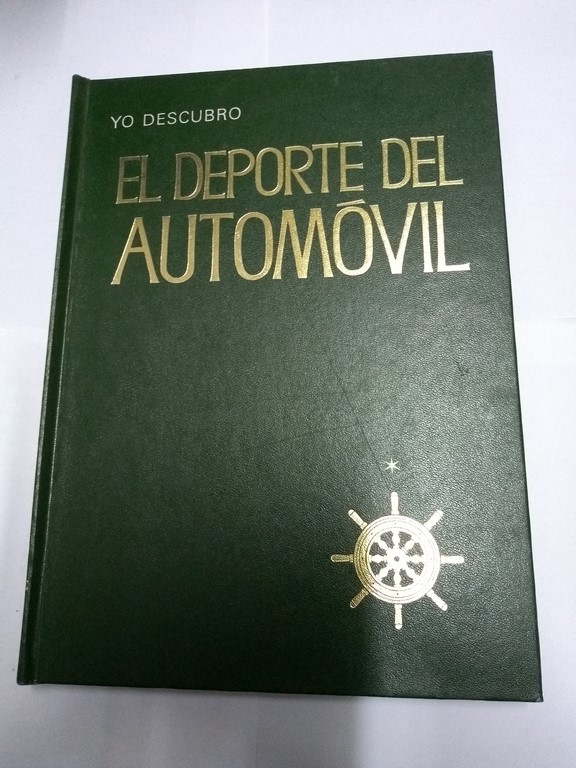 Yo descubro el Deporte del Automóvil, III