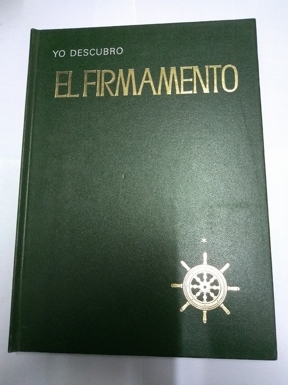 Yo descubro el Firmamento, II