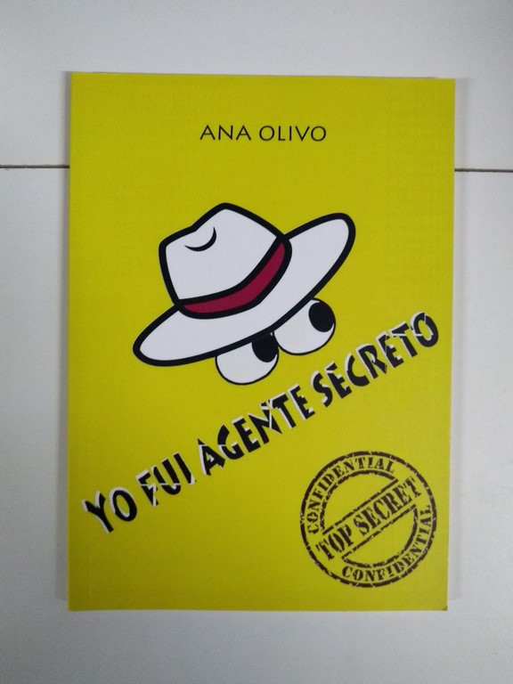 Yo fui agente secreto