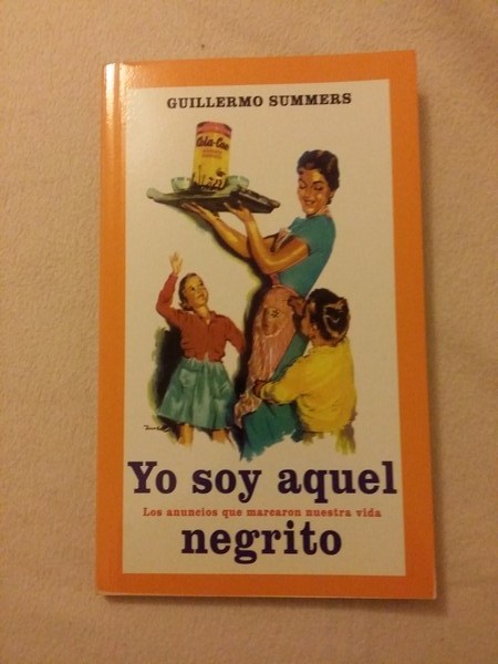 Yo soy aquel negrito