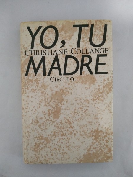 Yo, tu madre