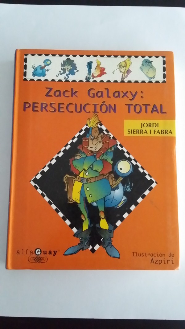 Zack Galaxy: persecucion total