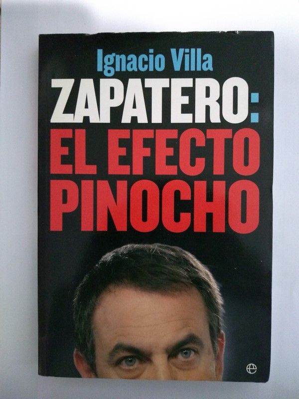 Zapatero: El efecto Pinocho