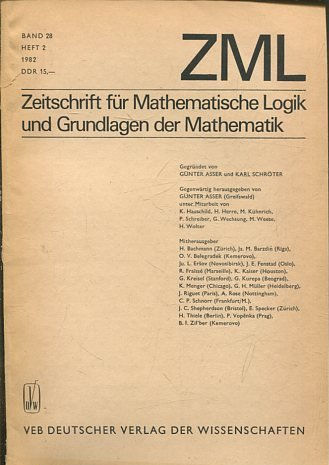 ZEITSCHRIFT FUR MATHEMATISCHE LOGIK UND GRUNDLAGEN DER MATHEMATIK BAND 28, HEFT 2.