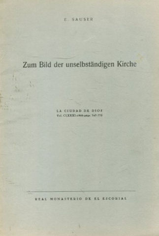 ZUM BILD DER UNSELBSTANDIGEN KIRCHE.